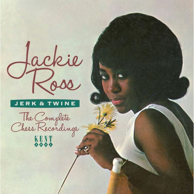 Ross ,Jackie - Jerk & Twine : The Complete Chess Recordings